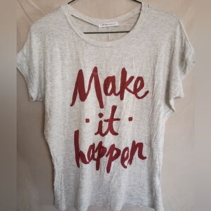 'Make It Happen' Tee